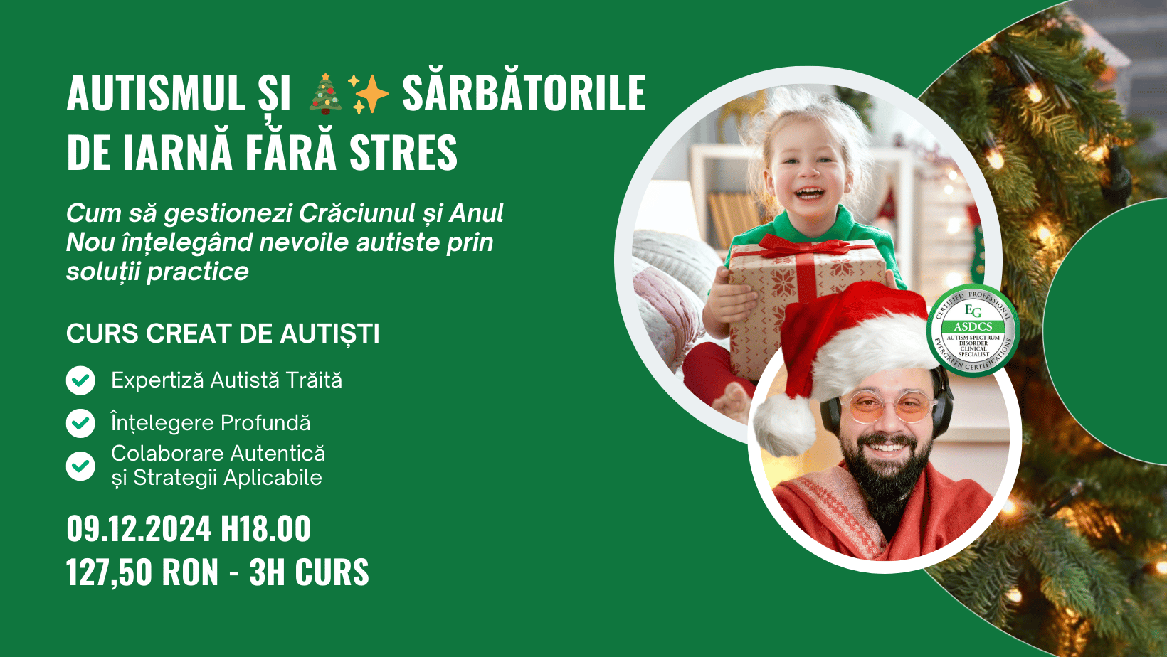 Anunț curs: Autismul și Sărbătorile de iarnă 🎄✨ fără stres: cum să gestionezi Crăciunul și Anul Nou înțelegând nevoile autiste prin soluții practice